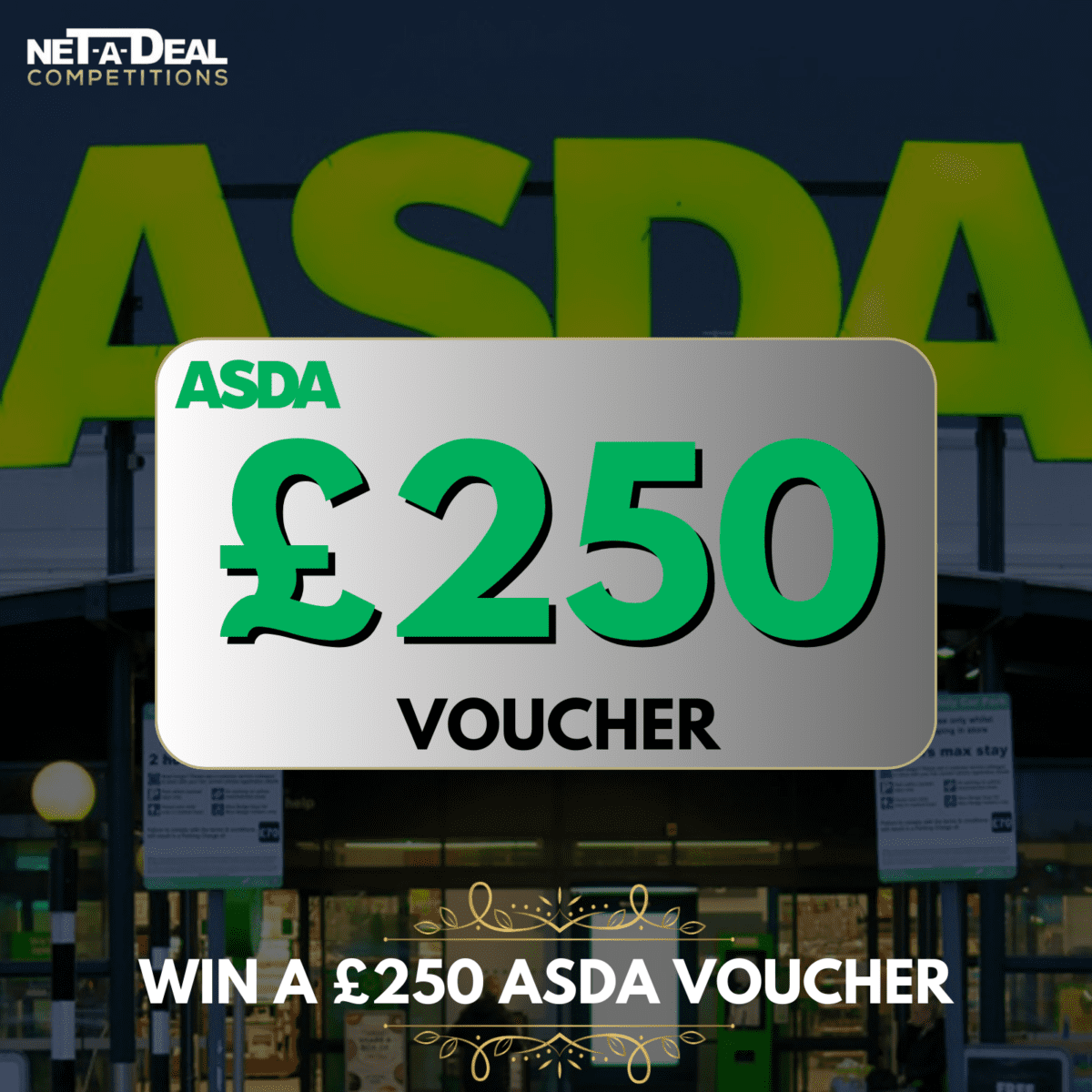 £250 ASDA VOUCHER