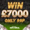 Win £7000 cash in our UK & ROI competition