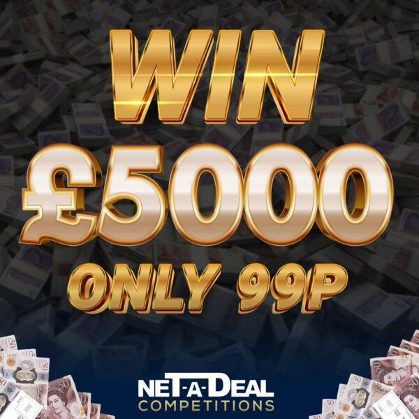 Win £5000 cash in our UK & ROI competition