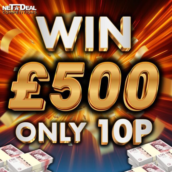 Win £500 cash in our UK & ROI competition