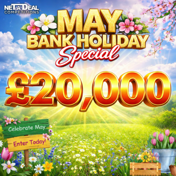 Win £20,000 cash in our UK & ROI competition