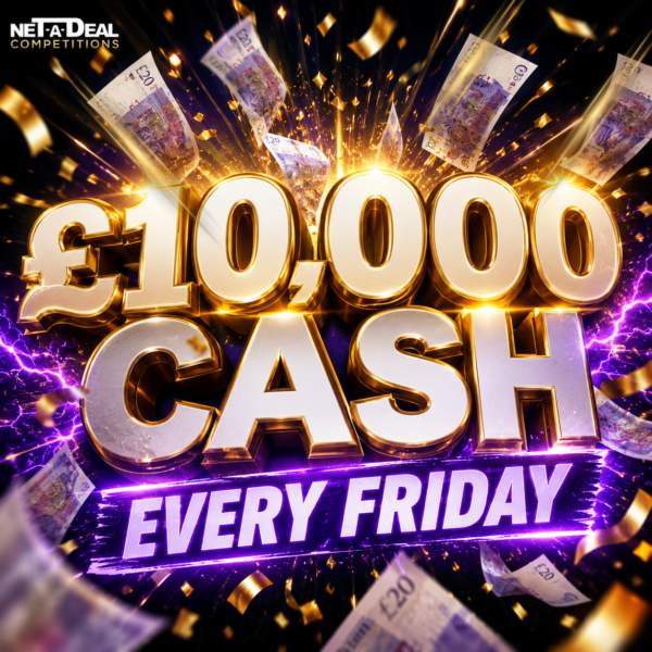 Win £10,000 cash every Friday in our UK & ROI competition