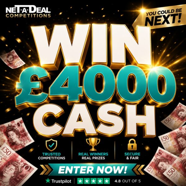 Win £4000 cash in our UK & ROI competition